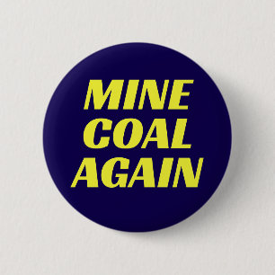 Mine Coal Again Button