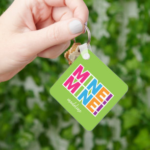 MINE! - Colourful Personalized Keychain