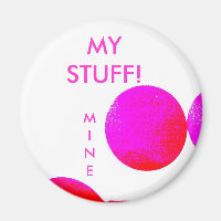 MINE  = School Locker Magnet