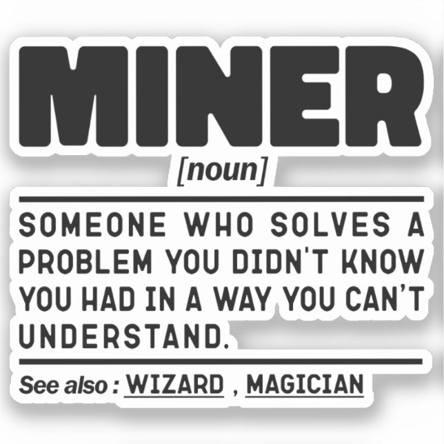Miner Noun Definition Craftsman Dad Worker (Front)