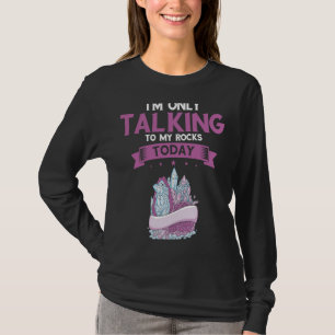 Mineral Rock Mineral Collecting Rock Collector Geo T-Shirt
