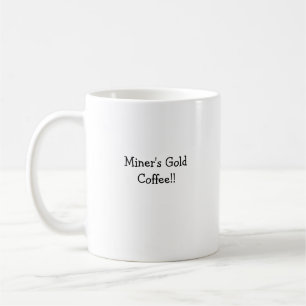 Miner's Gold Mug