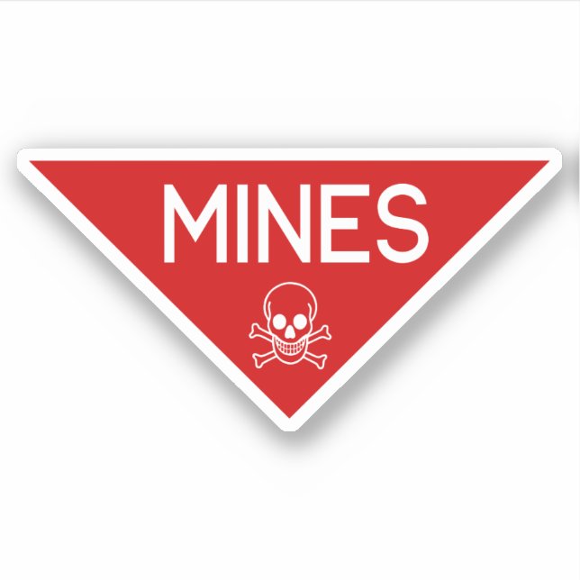 MINES SIGN | SIGNAGE | SYMBOL (Front)