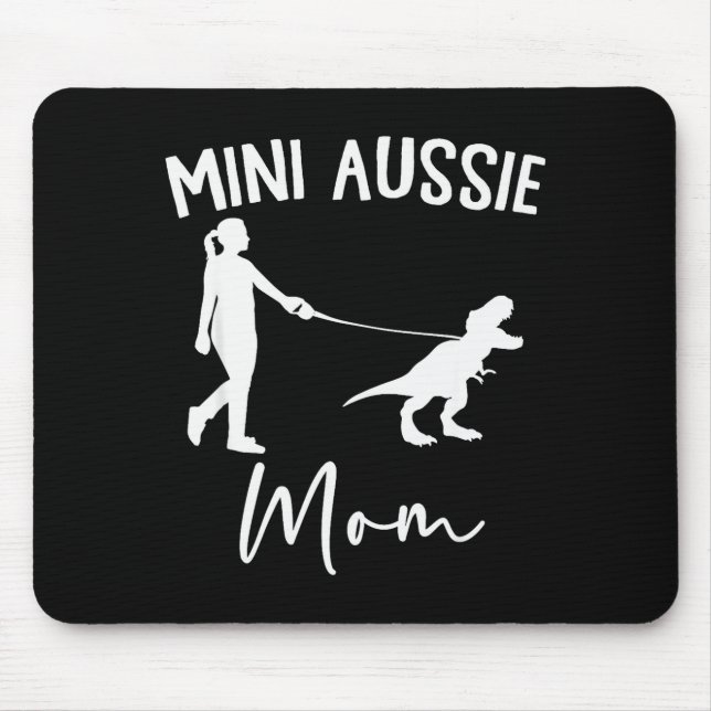 Mini Aussie Mom Australian Shepherd Dog Dinosaur W Mouse Pad (Front)
