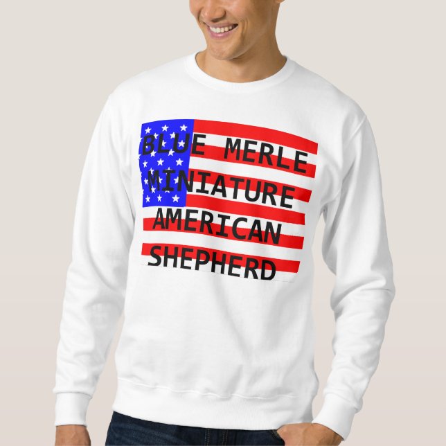 mini aussie name on flag blue merle sweatshirt (Front)
