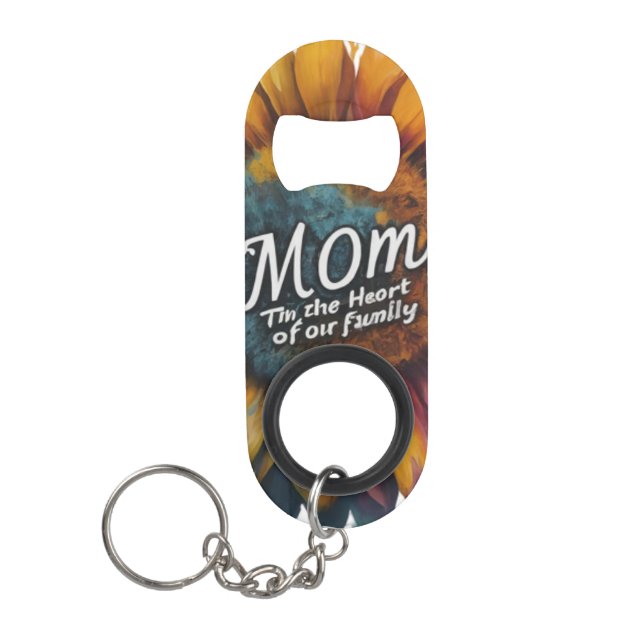 Mini Bottle Opener Keychain – "Mom: The Heart  (Front)
