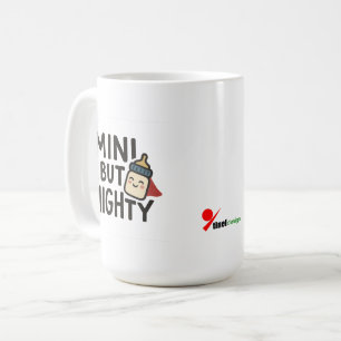 Mini but Mighty Coffee Mug