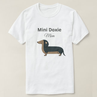 Mini Doxie Mom Shirt Miniature Wiener Gift