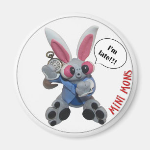 Mini Mons "I'm LATE" Magnet
