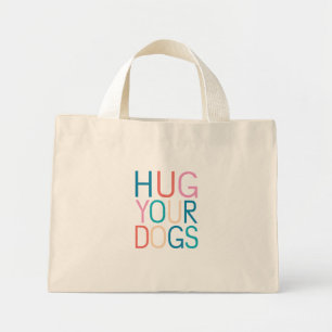 Mini Tote Bag Accrochez vos chiens