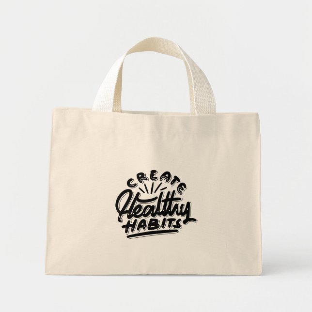 Mini Tote Bag créer des habits sains conception auto-motivante (Devant)