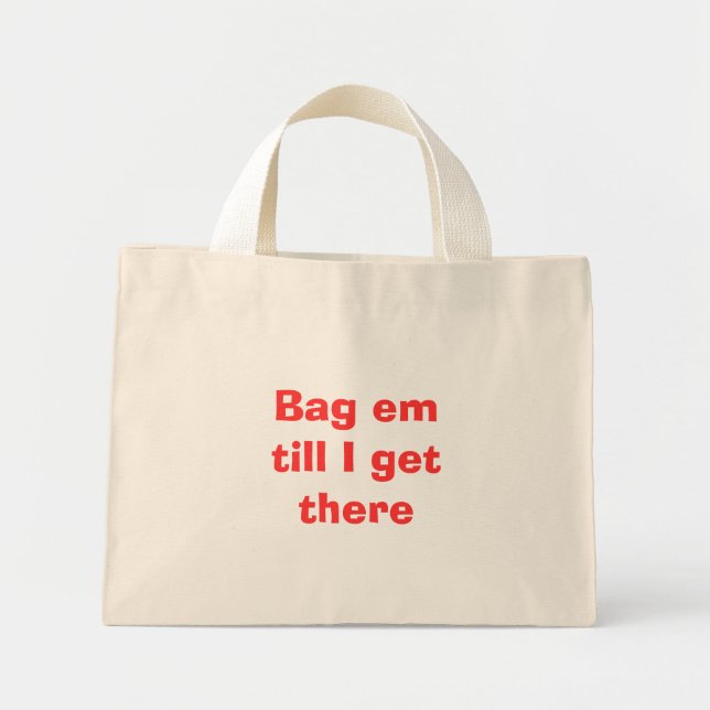 Mini Tote Bag Je m'en occupe jusqu'à ce que j'y arrive (Devant)