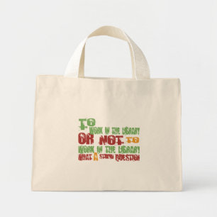 Mini Tote Bag Pour travailler dans la bibliothèque