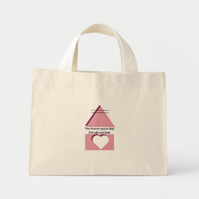 Mini Tote Bag Safe & Kind Spaces Tote (Devant)