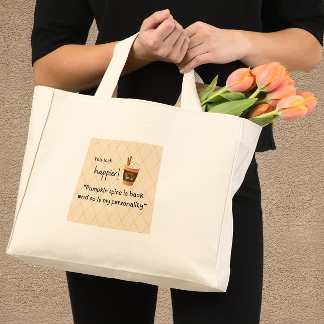 Mini Tote Bag You look happier! Pumpkin spice is back (Créateur téléchargé)