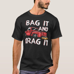 MINI TRUCK DRAGGING Bag It Drag It gift gay rights T-Shirt