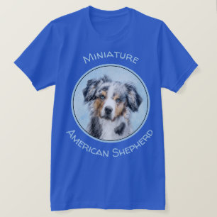 Miniature American Shepherd Painting - Dog Art T-Shirt
