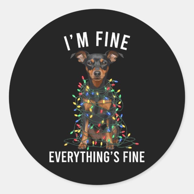 Miniature Nscher Christmas I'm Fine Everything Is  Classic Round Sticker (Front)
