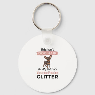 Miniature Pinscher Glitter Funny Dog Shirt Design_ Keychain