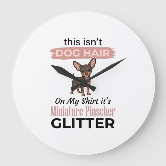 Miniature Pinscher Glitter Funny Dog Shirt Design_ Large Clock (Front)