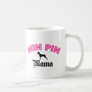 Miniature Pinscher Mama Coffee Mug