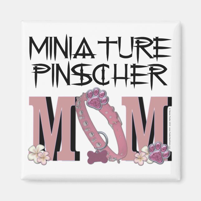 Miniature Pinscher MOM Magnet (Front)