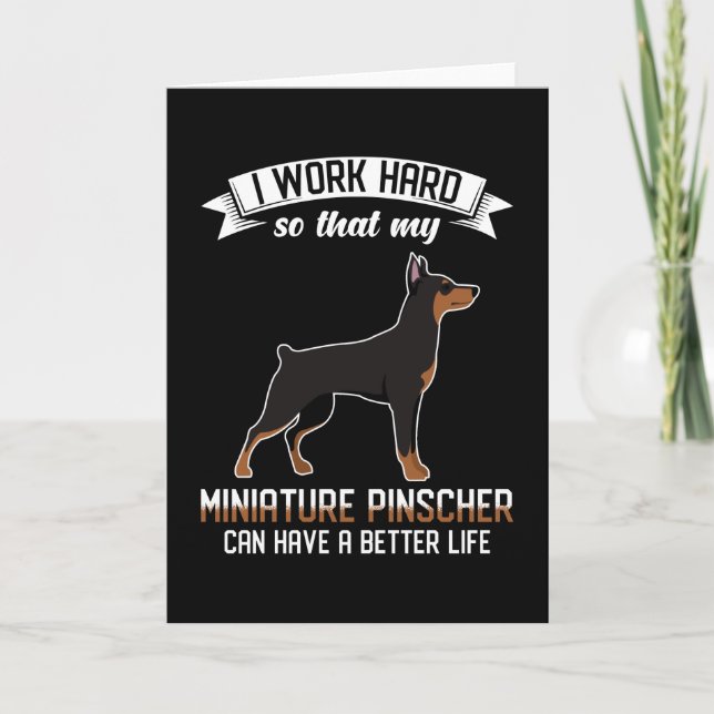 Miniature Pinscher Saying Funny Card (Front)