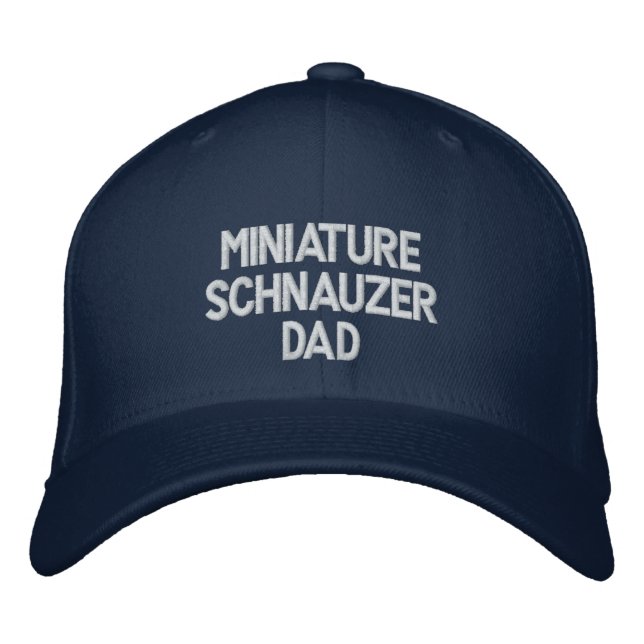 Miniature Schnauzer DAD Embroidered Hat (Front)