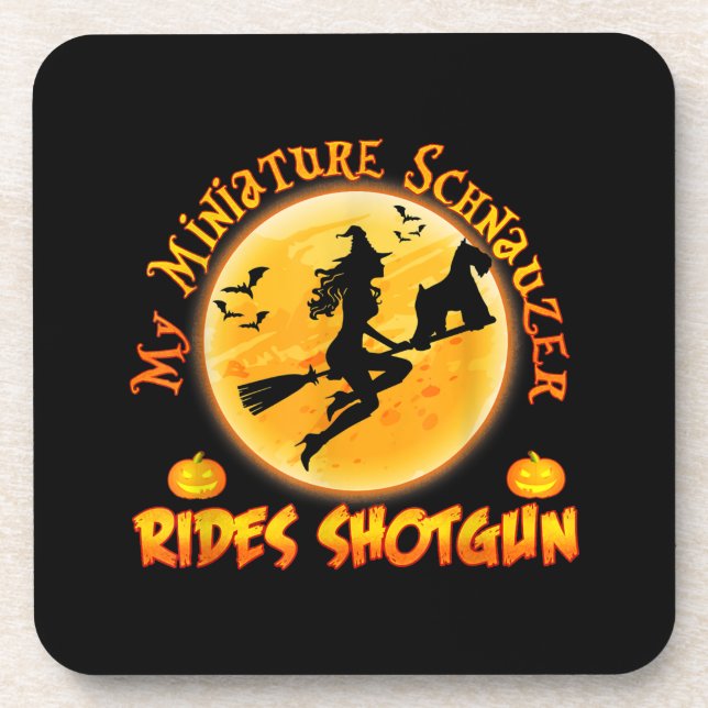 Miniature Schnauzer Dog Rides Shotgun Witch Funny Coaster (Front)