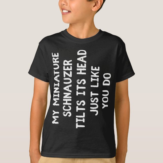 Miniature Schnauzer Funny Dog Lover Gift Cute Wome T-Shirt (Front)