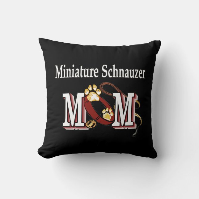 Miniature Schnauzer Mom Throw Pillow (Front)