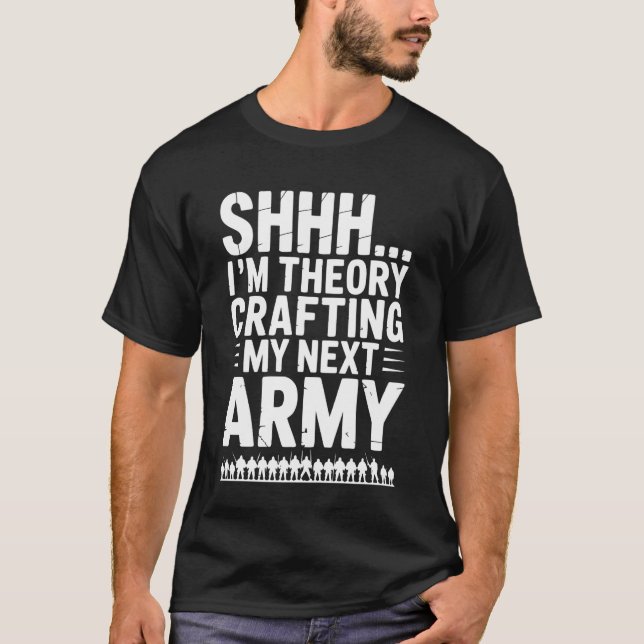 Miniature Tabletop Wargamer T-Shirt (Front)