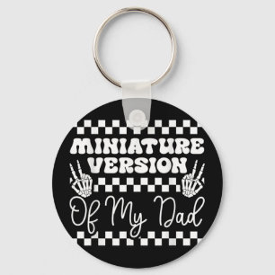 Miniature Version Of My Dad Funny Kids Toddler Keychain