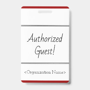 Minimal "Authorized Guest!" Badge
