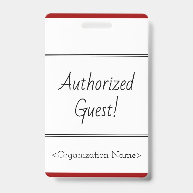 Minimal "Authorized Guest!" Badge (Front)