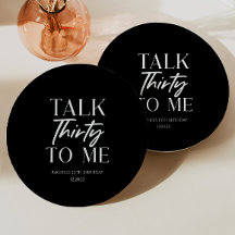 Minimal Black Talk Thirty To Me 30th Birthday