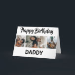 Minimal Black & White 3 Photo Collage | Birthday Card<br><div class="desc">Everyone will love these contemporary 3 photo collage birthday cards, with a bold script font which says 'HAPPY BIRTHDAY' and at the bottom it says 'DADDY' this can be changed to any relative, friend or name! The text font style, size and colour can be changed by clicking on the customize...</div>