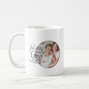 Minimal Calligraphy Photo Birthday Daughter-in-law Coffee Mug