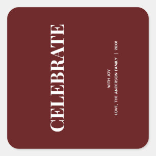 Minimal CELEBRATE Deep Red Holiday Square Sticker