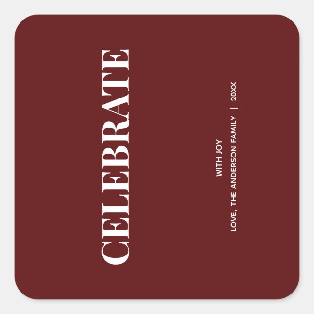 Minimal CELEBRATE | Deep Red Holiday Square Sticker (Front)