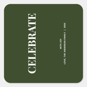 Minimal CELEBRATE Forest Green Holiday Square Sticker