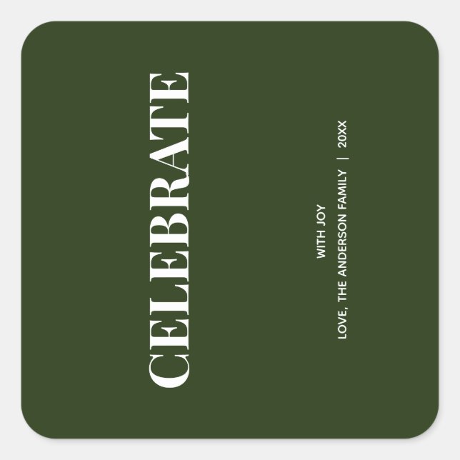 Minimal CELEBRATE | Forest Green Holiday Square Sticker (Front)