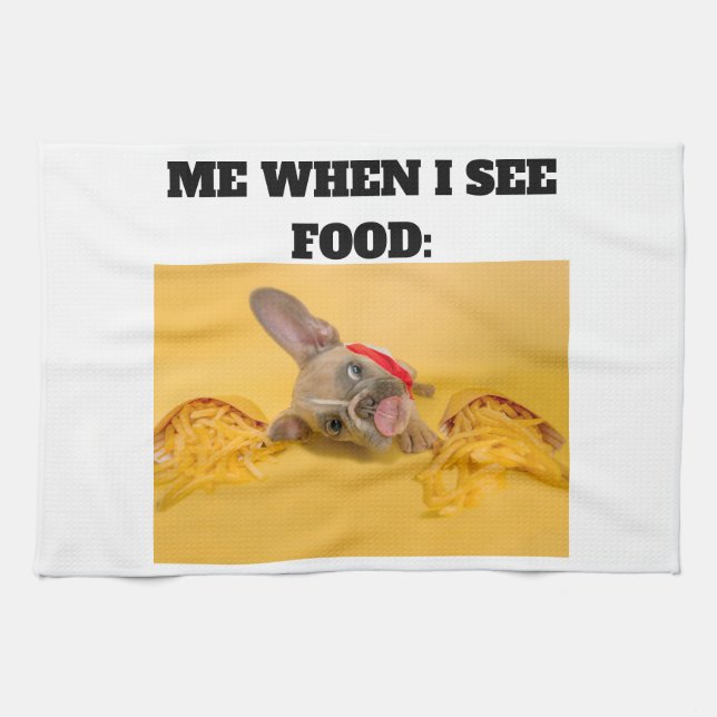 Minimal Custom Me When I See Food Add Photo  Kitchen Towel (Horizontal)