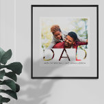 Minimal DAD Overlay Father's Day Photo Keepsake Poster<br><div class="desc">Show the special dad in your life how much you care this Father's Day with a unique personalized Dad photo plaque. The design features a simple minimal full photo design with "DAD" letters placed over the photo in white. Personalize with your own special photo and custom text. Special and memorial...</div>