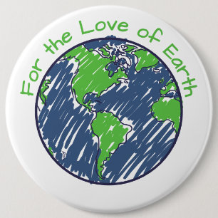 Minimal Eco For the Love of Earth Day Gift 6 Inch Round Button