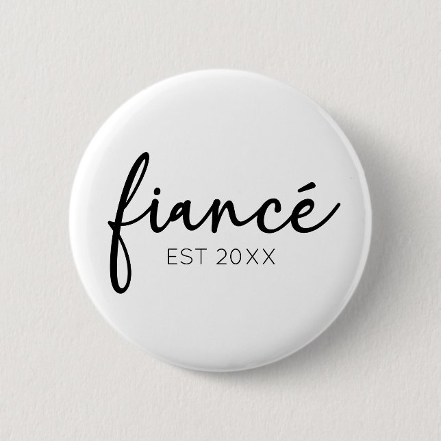 Minimal Elegant Fiance Custom Year Minimalist 2 Inch Round Button (Front)
