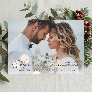 Minimal Elegant Script Married Christmas Newlywed  Holiday Card