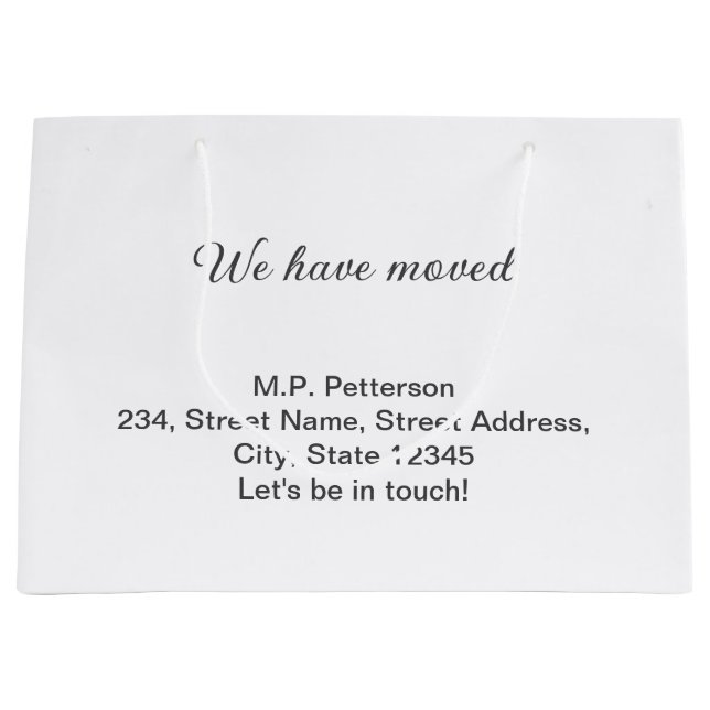 minimal grey we have moved add name address text  large gift bag (Front)