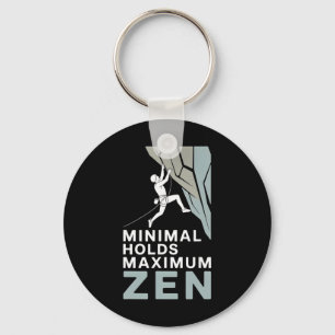 Minimal Holds Maximum Zen Rock Climbing Keychain