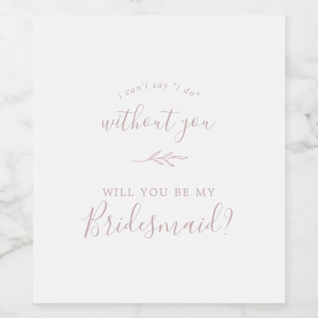 Minimal Leaf | Blush Pink Bridesmaid Proposal Wine Label (Single Label)